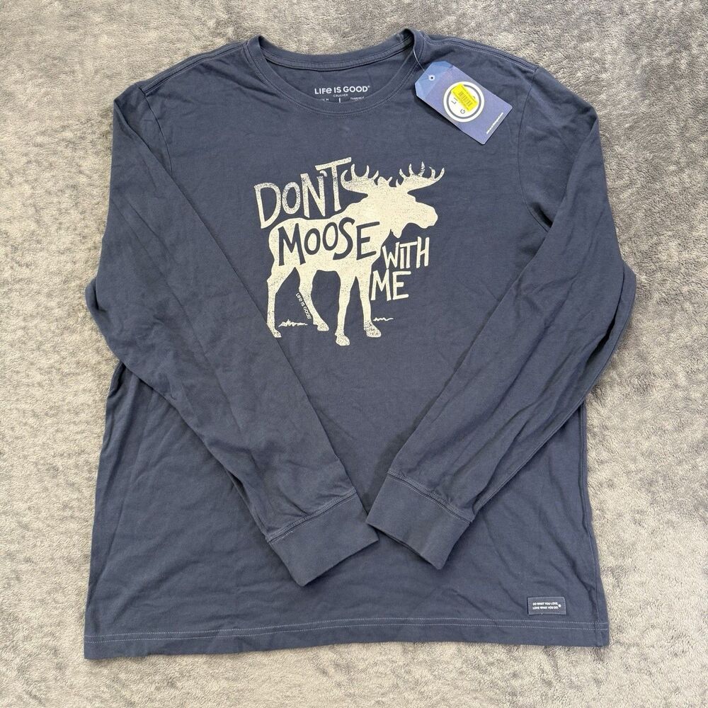 Life is Good T Shirt Men's Large Don't Moose with Me Gray Outdoor Long Sleeve